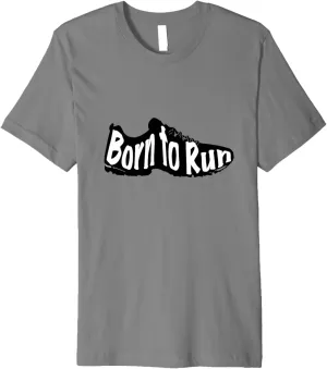 Born To Run Shirt - Running Shoe Cross Country Track T-Shirt