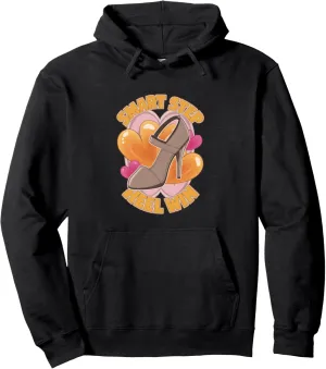 High Heels Smart Step Heel Win Executives Fashion Lovers Pullover Hoodie